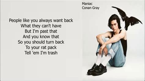 lyrics to maniac|lyrics to maniac conan gray.